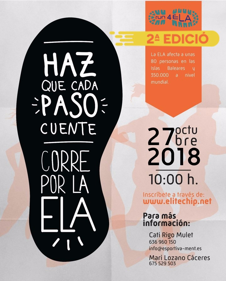 Cartel: Haz que cada paso cuente. corre por la ELA